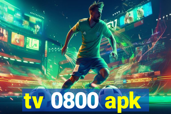 tv 0800 apk